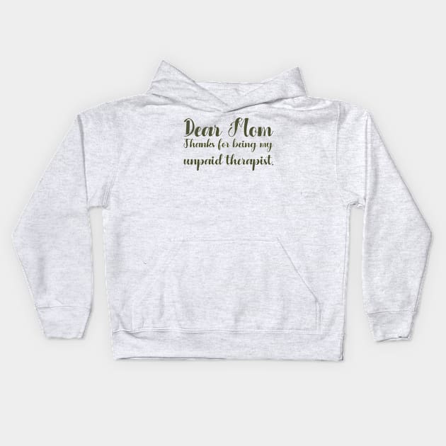 Mom Therapist funny mom Kids Hoodie by Gaming champion